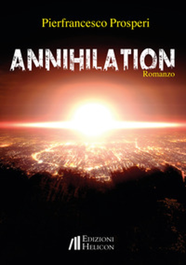 Annihilation - Librerie.coop Annihilation - Librerie.coop