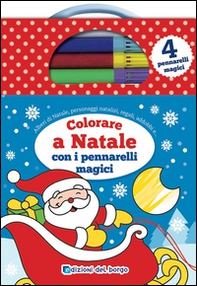 Colorare a Natale con i pennarelli magici - Librerie.coop