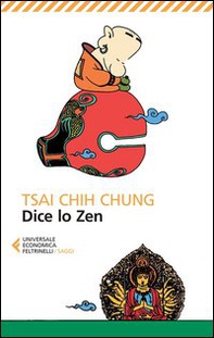 Dice lo zen - Librerie.coop Dice lo zen - Librerie.coop
