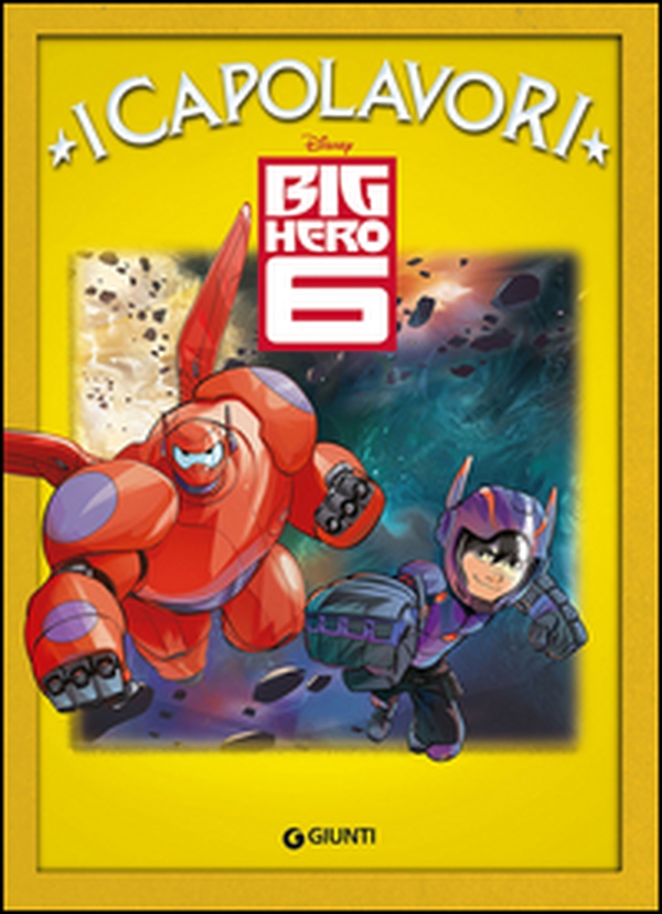 Big Hero 6 - Librerie.coop Big Hero 6 - Librerie.coop