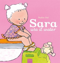 Sara usa il water - Librerie.coop