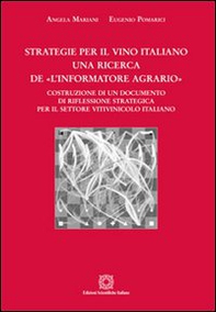 Strategie per il vino italiano. Una ricerca de «L'informatore agrario» - Librerie.coop