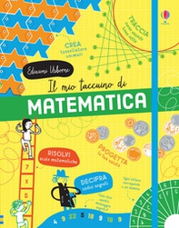 Il mio taccuino di matematica - Librerie.coop