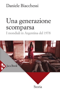 Una generazione scomparsa - Librerie.coop
