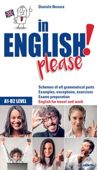 In English please! Livello A1-B2 - Librerie.coop