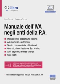 Manuale dell'IVA negli enti della P.A. Nuova edizione aggiornata al D.Lgs. 19/01/2026, n. 10 - Librerie.coop