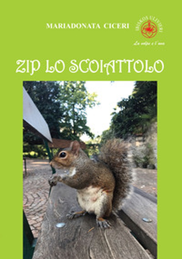 Zip lo scoiattolo - Librerie.coop Zip lo scoiattolo - Librerie.coop