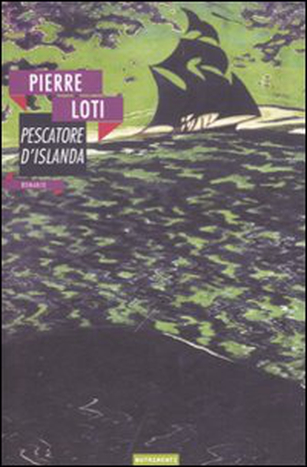 Pescatore d'Islanda - Librerie.coop Pescatore d'Islanda - Librerie.coop