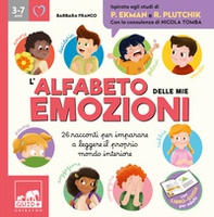 L'alfabeto delle mie emozioni. 25 racconti per imparare a leggere il proprio mondo interiore - Librerie.coop L'alfabeto delle mie emozioni. 25 racconti per imparare a leggere il proprio mondo interiore - Librerie.coop
