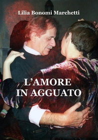 L'amore in agguato - Librerie.coop L'amore in agguato - Librerie.coop