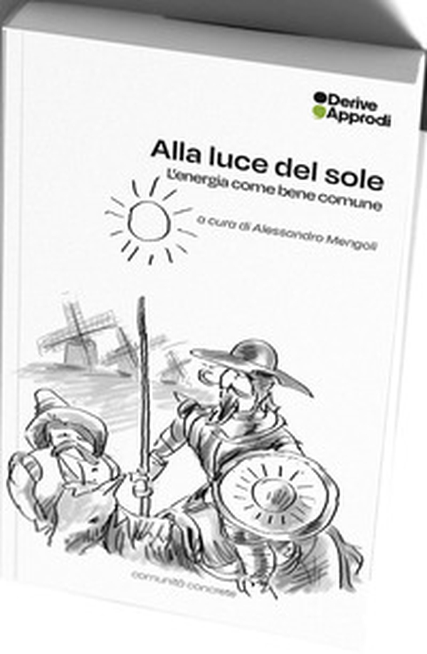 Alla luce del sole. L'energia come bene comune - Librerie.coop