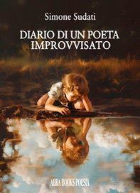 Diario di un poeta improvvisato - Librerie.coop