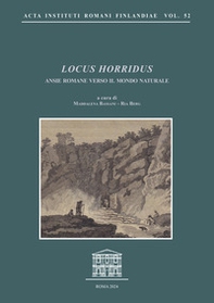 Locus Horridus. Ansie romane verso il mondo naturale - Librerie.coop