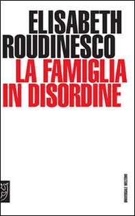 La famiglia in disordine - Librerie.coop