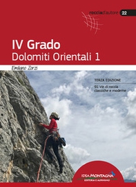 IV Grado. Dolomiti Orientali - Librerie.coop