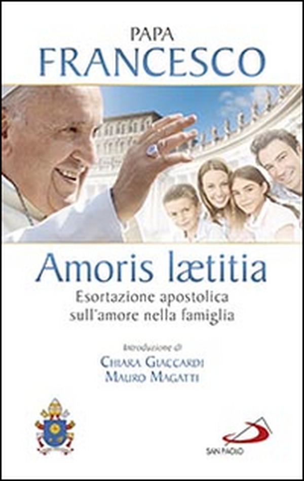 Amoris laetitia. Esortazione apostolica sull'amore nella famiglia. Introduzione di Chiara Giaccardi e Mauro Magatti - Librerie.coop Amoris laetitia. Esortazione apostolica sull'amore nella famiglia. Introduzione di Chiara Giaccardi e Mauro Magatti - Librerie.coop