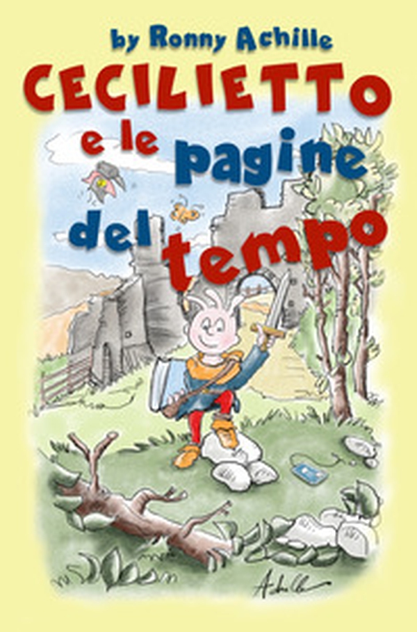 Cecilietto e le pagine del tempo - Librerie.coop Cecilietto e le pagine del tempo - Librerie.coop