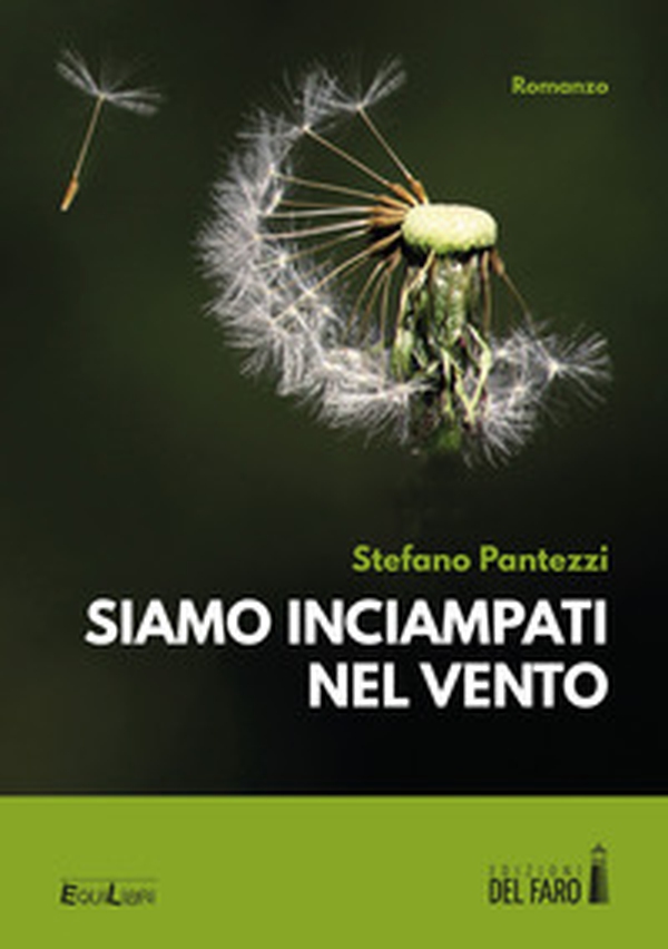 Siamo inciampati nel vento - Librerie.coop Siamo inciampati nel vento - Librerie.coop