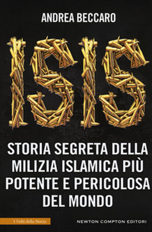 Isis. Storia segreta della milizia islamica più potente e pericolosa del mondo - Librerie.coop Isis. Storia segreta della milizia islamica più potente e pericolosa del mondo - Librerie.coop