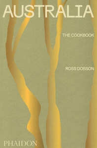 Australia. The cookbook - Librerie.coop