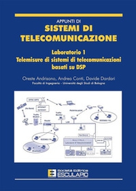 Appunti di sistemi di telecomunicazione. Laboratorio - Vol. 1 - Librerie.coop Appunti di sistemi di telecomunicazione. Laboratorio - Vol. 1 - Librerie.coop