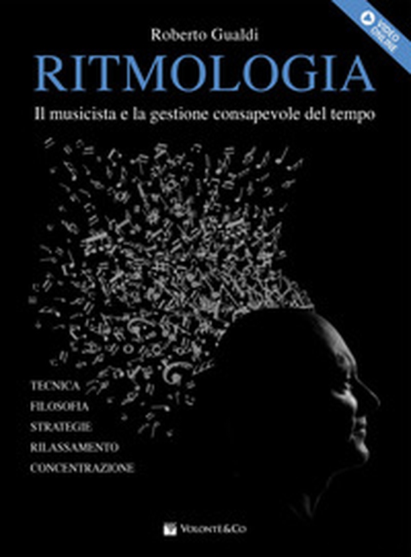Ritmologia. Il musicista e la gestione consapevole del tempo - Librerie.coop