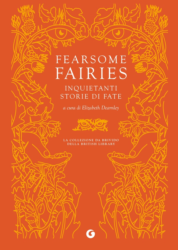 Fearsome Fairies. Inquietanti storie di fate - Librerie.coop