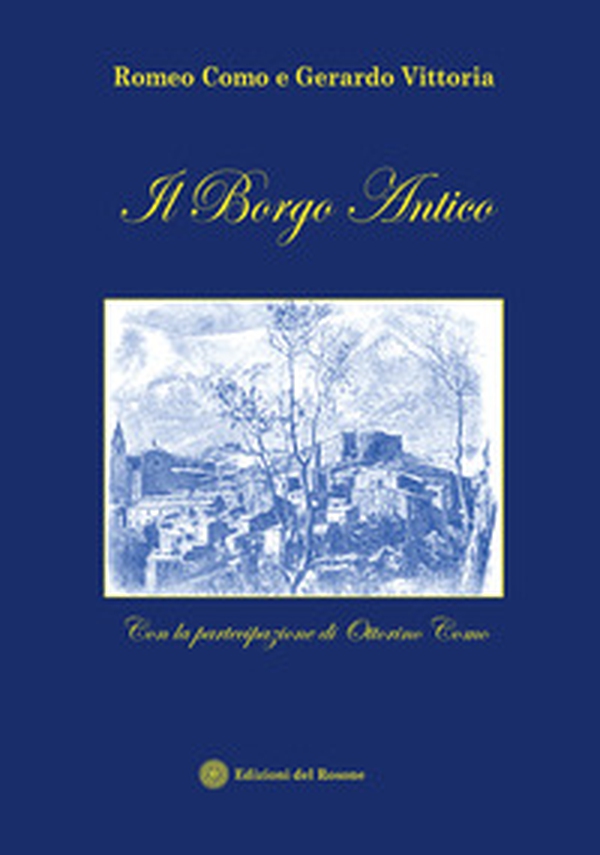 Il borgo antico - Librerie.coop Il borgo antico - Librerie.coop