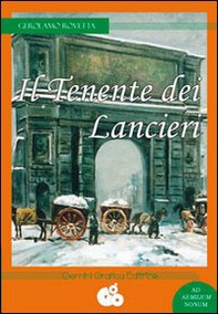 Il tenente del lancieri - Librerie.coop
