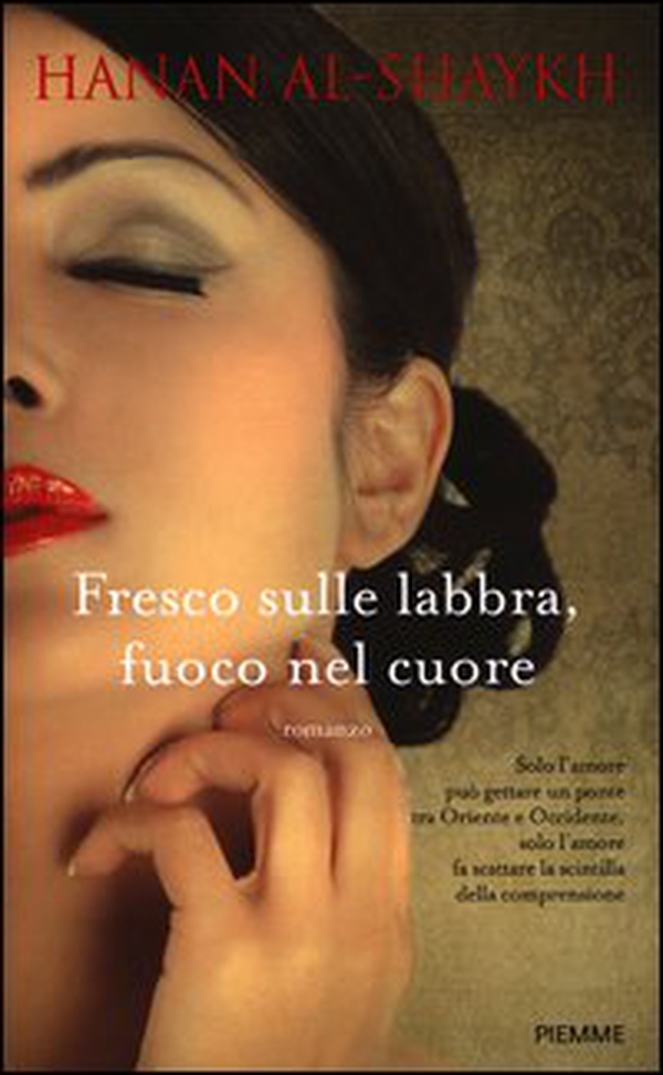Fresco sulle labbra, fuoco nel cuore - Librerie.coop Fresco sulle labbra, fuoco nel cuore - Librerie.coop