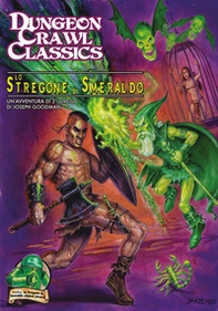 Dungeon Crawl Classics. Lo stregone di smeraldo. Un'avventura per Dungeon Crawl Classics - Librerie.coop