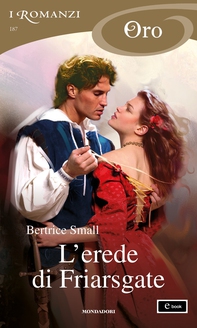 L'erede di Friarsgate (I Romanzi Oro) - Librerie.coop L'erede di Friarsgate (I Romanzi Oro) - Librerie.coop