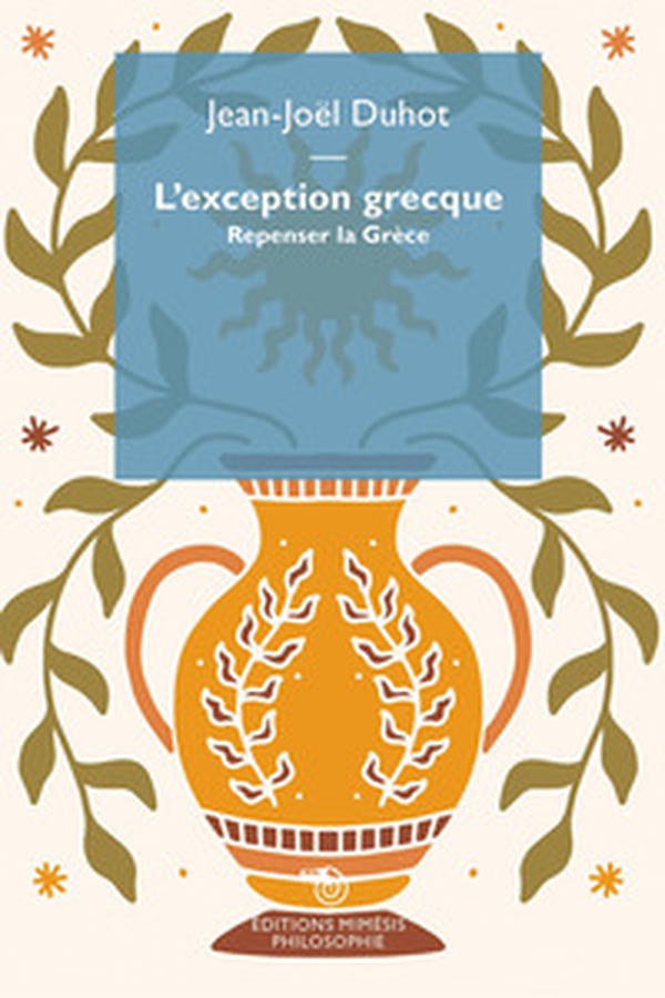 L'exception grecque. Repenser la Grèce - Librerie.coop L'exception grecque. Repenser la Grèce - Librerie.coop