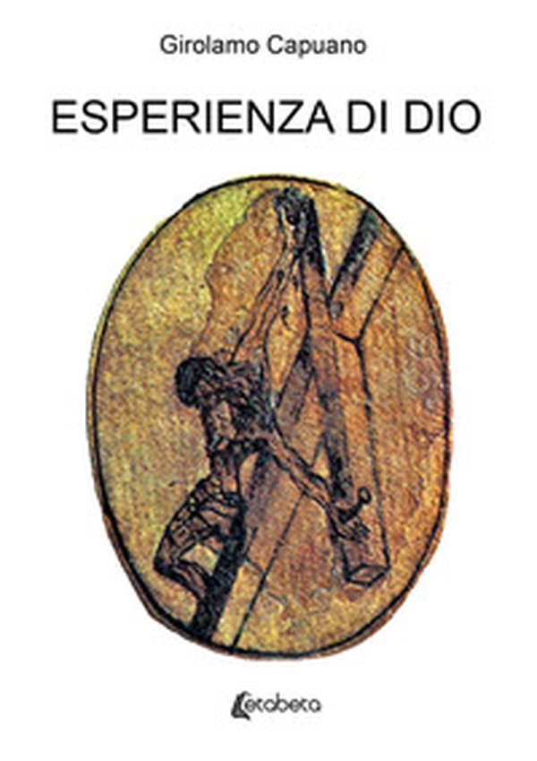 Esperienza di Dio. Itinerario in versi e prosa... - Librerie.coop Esperienza di Dio. Itinerario in versi e prosa... - Librerie.coop
