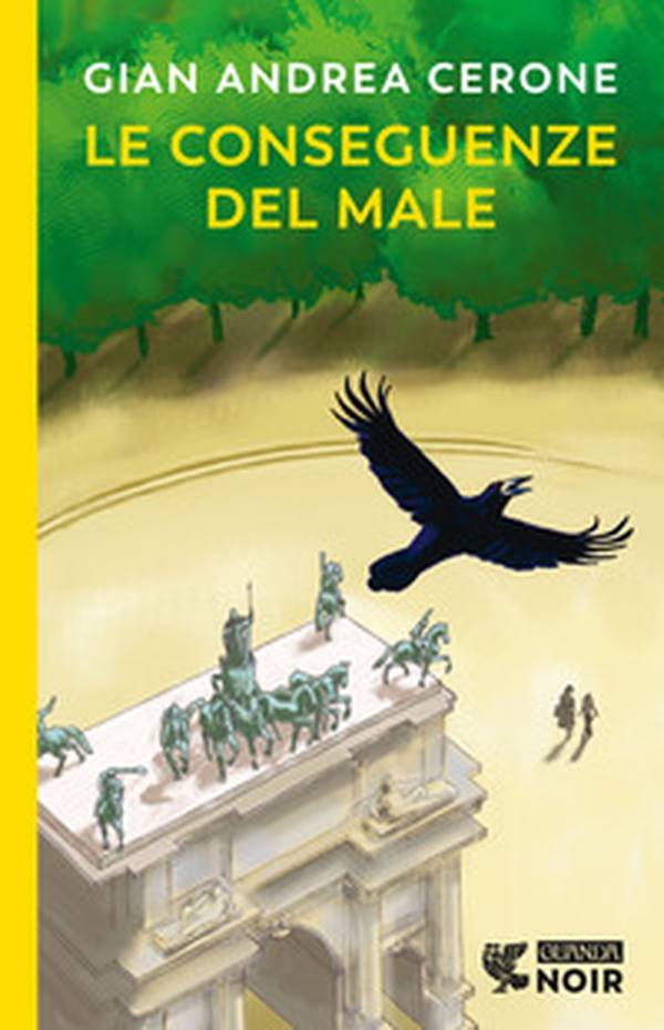 Le conseguenze del male - Librerie.coop Le conseguenze del male - Librerie.coop