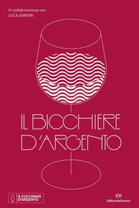 Il Bicchiere d'Argento - Librerie.coop