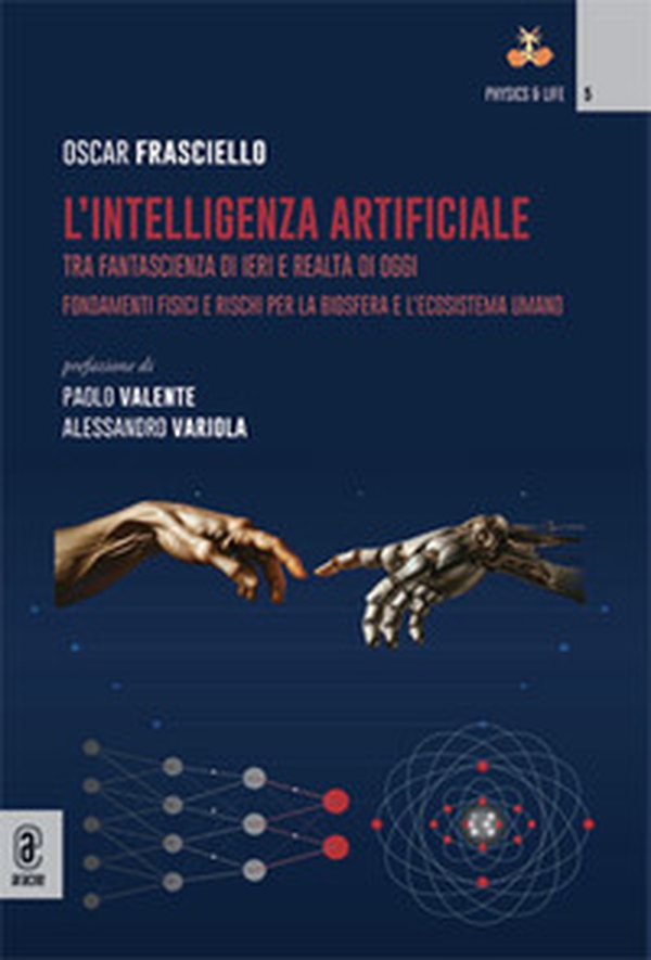 L'intelligenza artificiale. Tra fantascienza di ieri e realtà di oggi - Librerie.coop L'intelligenza artificiale. Tra fantascienza di ieri e realtà di oggi - Librerie.coop