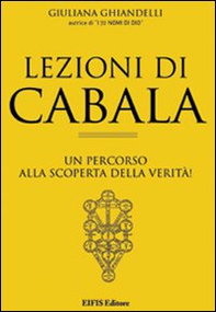 Lezioni di cabala. Un percorso alla scoperta della verità! - Librerie.coop Lezioni di cabala. Un percorso alla scoperta della verità! - Librerie.coop