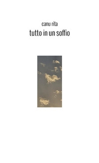 Tutto in un soffio - Librerie.coop Tutto in un soffio - Librerie.coop