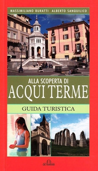 Alla scoperta di Acqui Terme - Librerie.coop