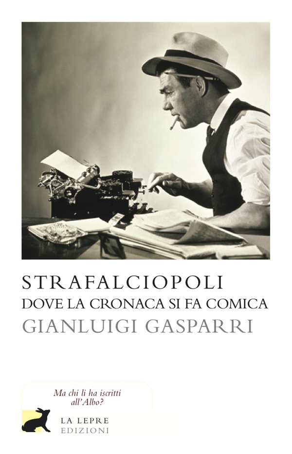 Strafalciopoli - Librerie.coop Strafalciopoli - Librerie.coop