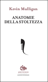 Anatomie della stoltezza - Librerie.coop