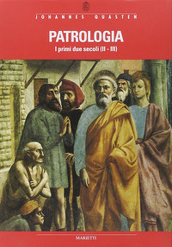 Patrologia - Librerie.coop Patrologia - Librerie.coop