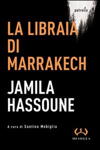 La libraia di Marrakech - Librerie.coop La libraia di Marrakech - Librerie.coop