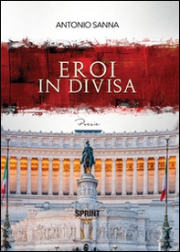 Eroi in divisa - Librerie.coop Eroi in divisa - Librerie.coop