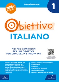 Obiettivo italiano. Risorse e strumenti per una didattica personalizzata e innovativa - Librerie.coop