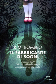 Il fabbricante di sogni - Librerie.coop Il fabbricante di sogni - Librerie.coop