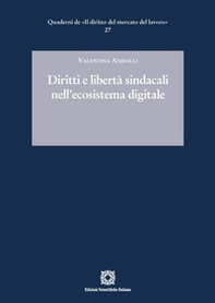 Diritti e libertà sindacali nell'ecosistema digitale - Librerie.coop