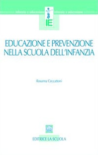 Educazione e prevenzione nella scuola dell'infanzia - Librerie.coop