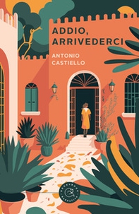 Addio, arrivederci - Librerie.coop Addio, arrivederci - Librerie.coop